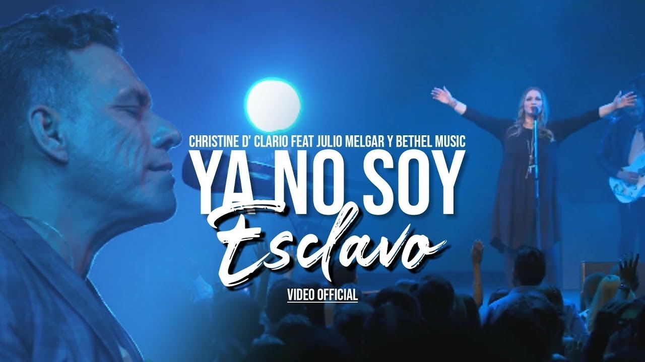 Christine D'Clario (Ft. Julio Melgar & Bethel Music)